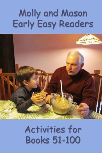 Cover for Rochelle Ray · Molly and Mason Early Easy Readers Activities 51-100 (Paperback Book) (2014)