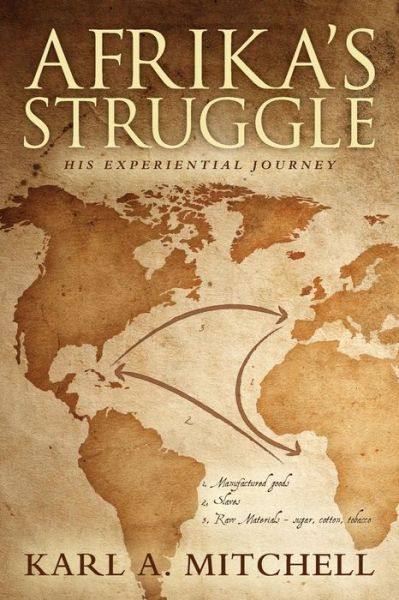 Cover for Karl a Mitchell · Afrika's Struggle: His Experiential Journey (Pocketbok) (2015)