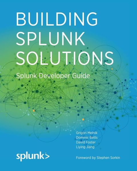 Cover for David Foster · Building Splunk Solutions: Splunk Developer Guide (Paperback Bog) (2015)