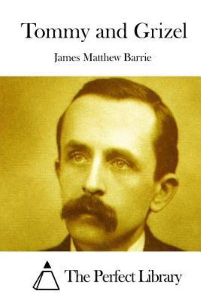 Cover for James Matthew Barrie · Tommy and Grizel (Paperback Bog) (2015)