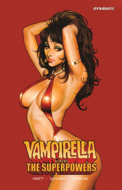 Vampirella vs The SuperPowers - Dan Abnett - Bøger - Dynamite Entertainment - 9781524124076 - 28. maj 2024