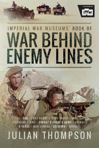 Cover for Julian Thompson · The Imperial War Museums' Book of War Behind Enemy Lines (Hardcover Book) (2018)