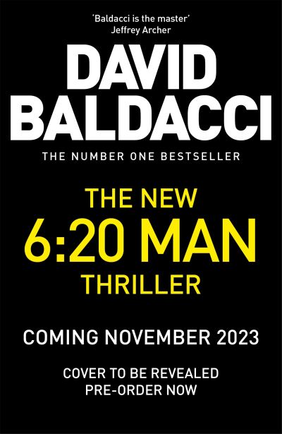 Cover for David Baldacci · The Edge: the blockbuster follow up to the number one bestseller The 6:20 Man - Travis Devine (Hardcover Book) (2023)