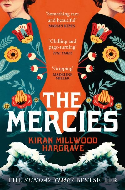 Cover for Kiran Millwood Hargrave · The Mercies: The Bestselling Richard and Judy Book Club Pick (Paperback Book) (2021)