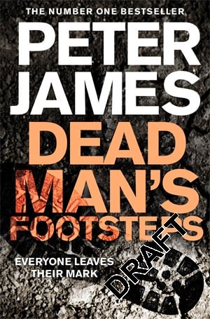 Dead Man's Footsteps: NOW A MAJOR ITV DRAMA STARRING JOHN SIMM - Roy Grace - Peter James - Bücher - Pan Macmillan - 9781529091076 - 14. April 2022