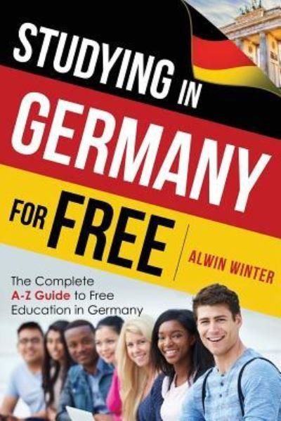 Cover for Alwin Winter · Studying In Germany For Free (Pocketbok) (2016)