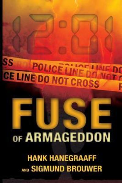 Cover for Hank Hanegraaff · Fuse of Armageddon (Paperback Book) (2016)