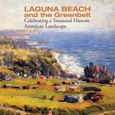 Cover for Ronald Chilcote · Laguna Beach and the Greenbelt (Paperback Bog) (2017)
