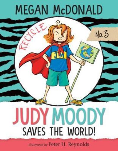 Cover for Megan McDonald · Judy Moody Saves the World! (Hardcover Book) (2019)