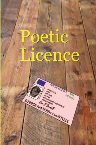 Cover for Dan O'Donnell · Poetic Licence (Paperback Book) (2016)