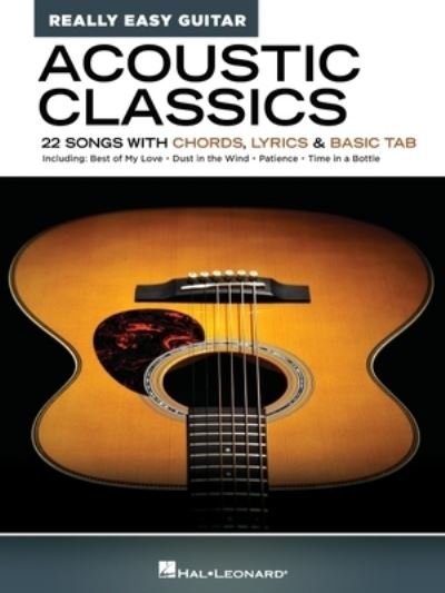 Acoustic Classics - Really Easy Guitar Series - Hal Leonard Corp. - Bøker - Leonard Corporation, Hal - 9781540063076 - 1. juli 2021
