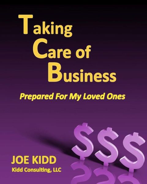 Cover for Joe Kidd · Taking Care of Business (Paperback Book) (2017)