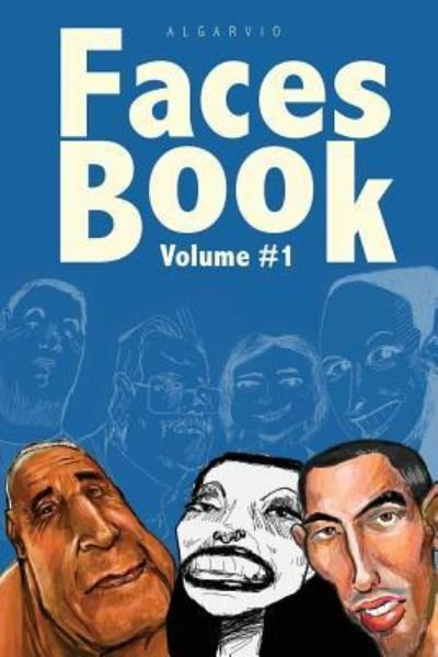 Cover for Algarvio · Faces Book Vol.1 (Taschenbuch) (2017)