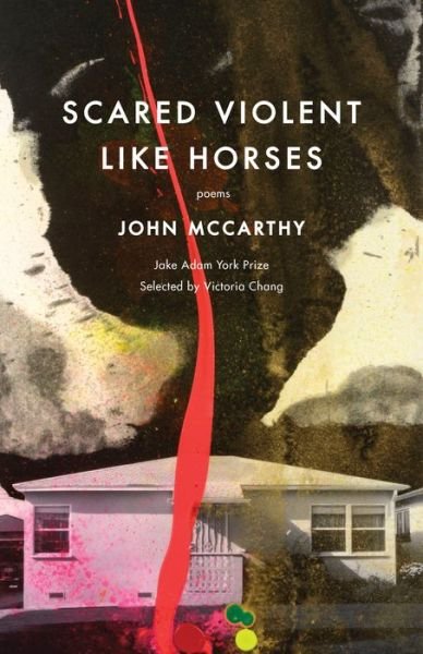 Cover for John McCarthy · Scared Violent Like Horses: Poems (Paperback Book) (2019)