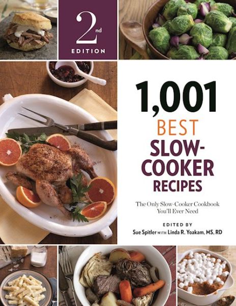 1,001 Best Slow-Cooker Recipes: The Only Slow-Cooker Cookbook You'll Ever Need - 1,001 - Sue Spitler - Books - Surrey Books,U.S. - 9781572842076 - January 26, 2017