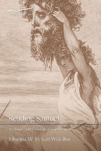 Cover for Johanna W. H. Van Wijk-bos · Reading Samuel: a Literary and Theological Commentary (Paperback Book) (2012)