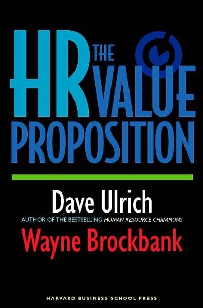 Cover for David Ulrich · The HR Value Proposition (Inbunden Bok) (2005)