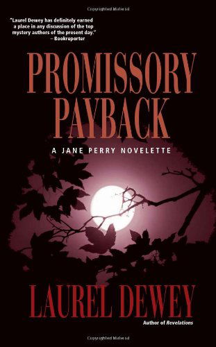 Cover for Laurel Dewey · Promissory Payback (Pocketbok) (2011)