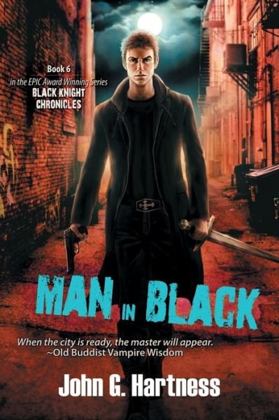 Cover for John G Hartness · Man in Black (Pocketbok) (2016)