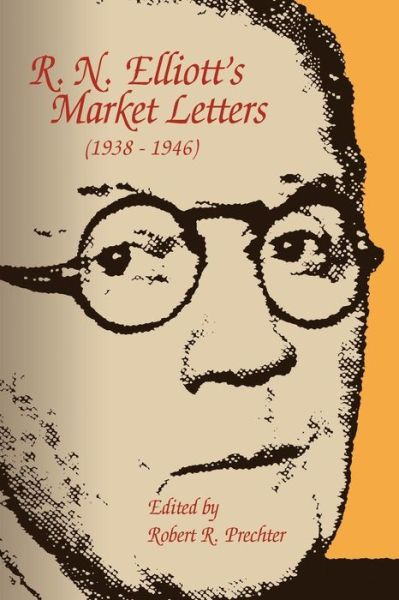 Cover for Ralph Nelson Elliott · R. N. Elliott's Market Letters (Paperback Book) (2017)