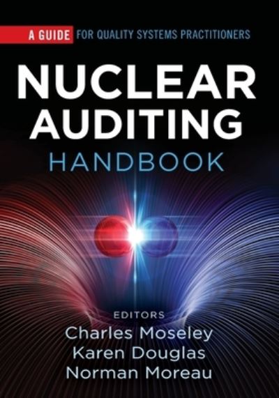 Cover for Nuclear Auditing Handbook : A Guide for Quality Systems Practitioners (Paperback Book) (2021)