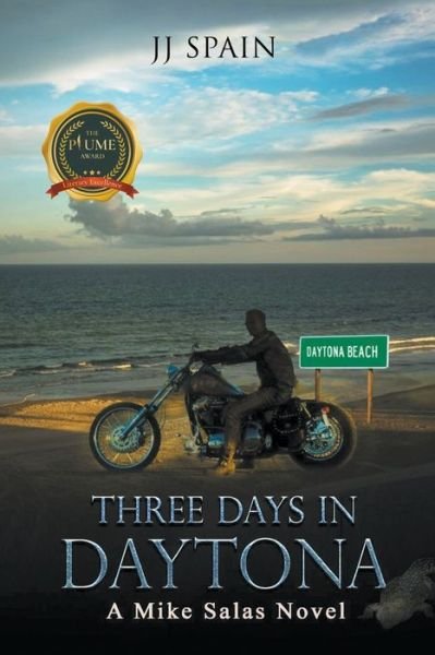 Cover for Jj Spain · Three Days In Daytona (Paperback Book) (2021)