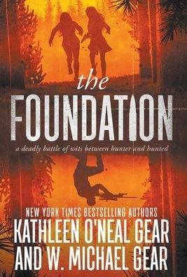 Cover for W Michael Gear · The Foundation (Hardcover Book) (2021)