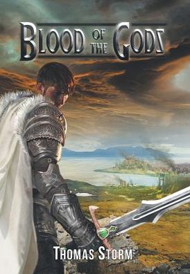 Cover for Thomas Storm · Blood of the Gods (Hardcover Book) (2018)