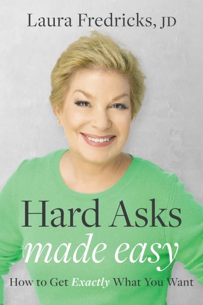 Cover for Laura Fredricks · Hard Asks Made Easy (Book) (2023)
