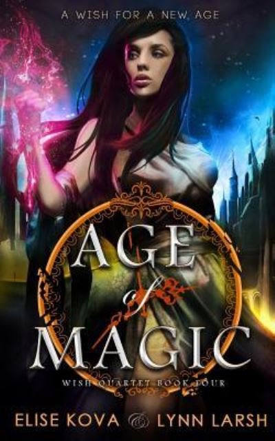 Cover for Elise Kova · Age of Magic (Paperback Book) (2018)
