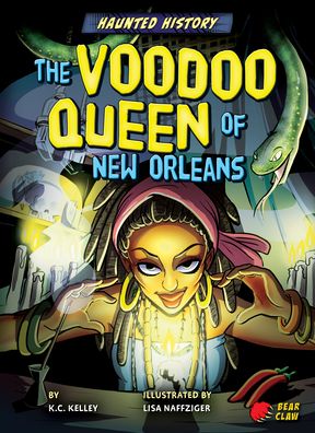 Cover for K C Kelley · The Voodoo Queen of New Orleans (Paperback Book) (2021)