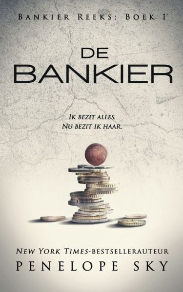 Cover for Penelope Sky · De Bankier (Bog) (2019)