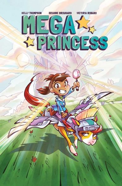 Cover for Kelly Thompson · Mega Princess (Paperback Book) (2017)