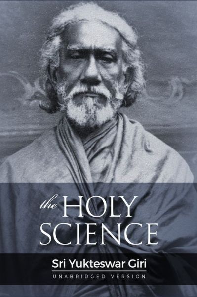 Cover for Sri Yukteswar Giri · The Holy Science (Paperback Book) (2019)