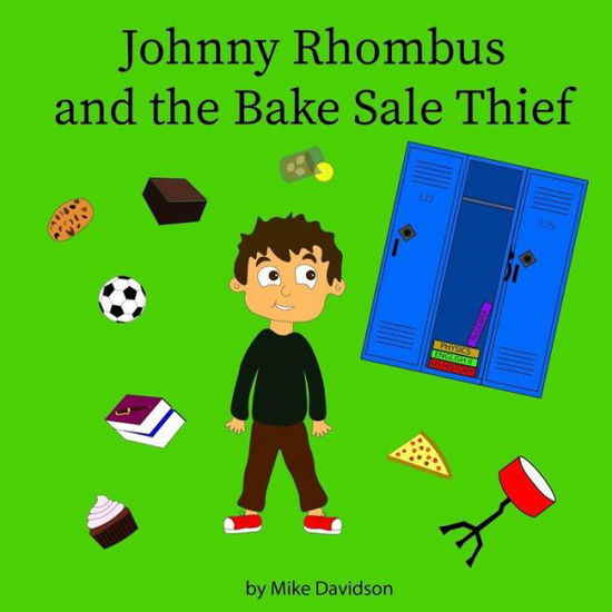 Cover for Mike Davidson · Johnny Rhombus and the Bake Sale Thief (Paperback Book) (2020)
