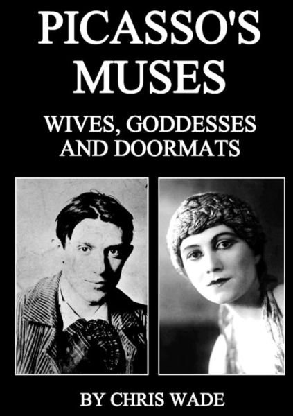 Cover for Chris Wade · Picasso's Muses (Paperback Bog) (2020)