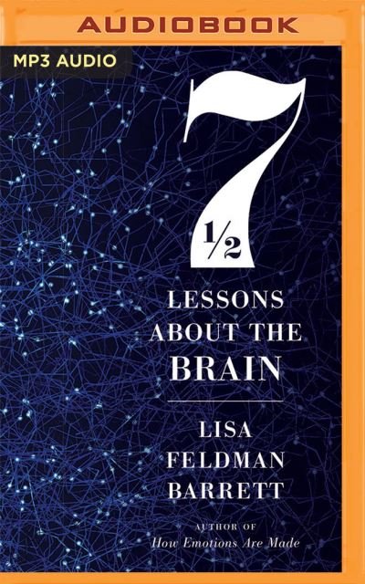 Cover for Lisa Feldman Barrett · Seven and a Half Lessons About the Brain (CD) (2020)