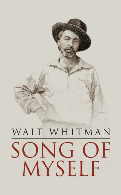 Cover for Walt Whitman · Song of Myself (Pocketbok) [Unabridged edition] (2024)