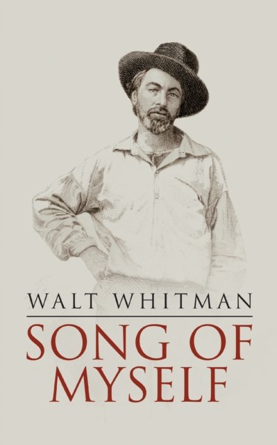Cover for Walt Whitman · Song of Myself (Paperback Bog) [Unabridged edition] (2024)
