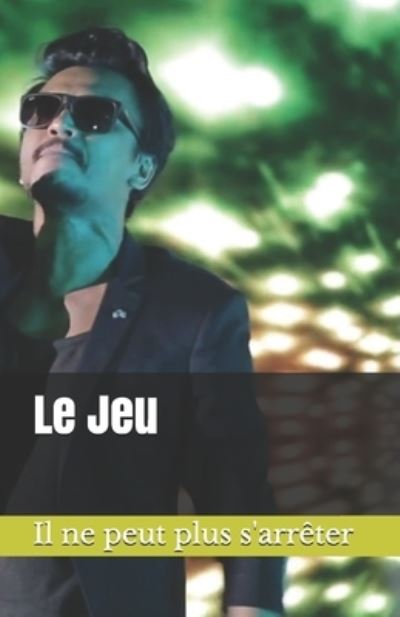 Cover for Luc Rolland · Le Jeu (Paperback Book) (2020)