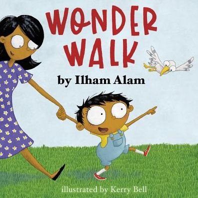 Cover for Ilham Alam · Wonder Walk (Paperback Book) (2019)
