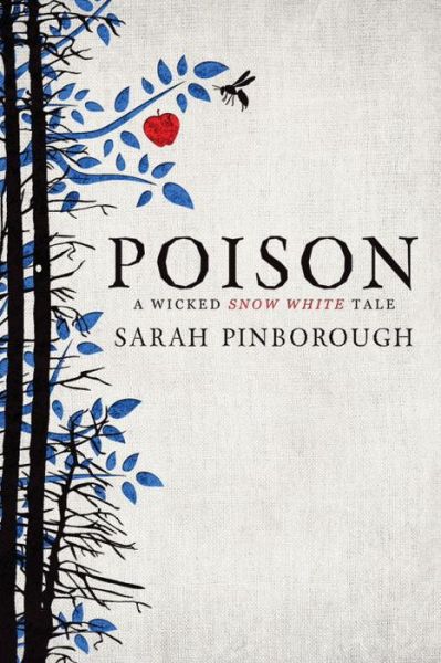 Poison (Tales from the Kingdoms) - Sarah Pinborough - Books - Titan Books - 9781783291076 - March 31, 2015