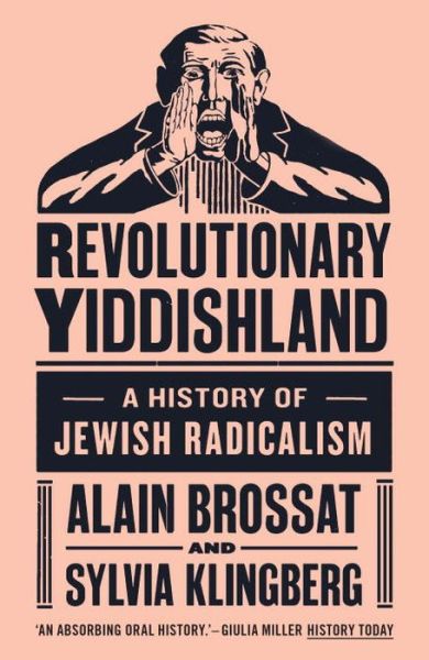 Cover for Sylvia Klingberg · Revolutionary Yiddishland: A History of Jewish Radicalism (Paperback Book) (2017)