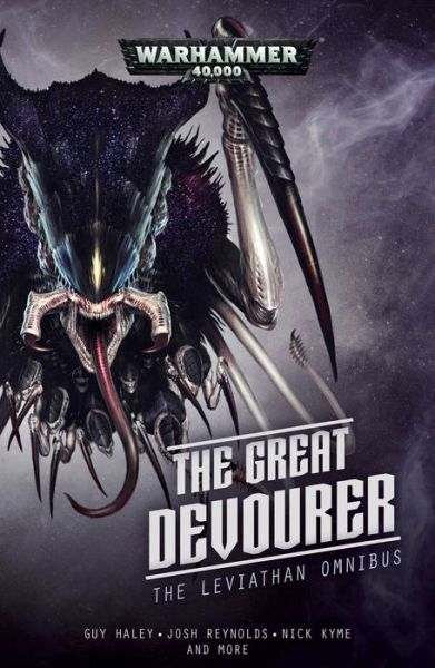 Cover for Nick Kyme · The Great Devourer: The Leviathan Omnibus - Warhammer 40,000 (Paperback Book) (2019)