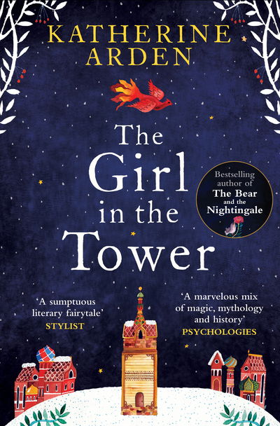 The Girl in The Tower: (Winternight Trilogy) - Winternight Trilogy - Katherine Arden - Bøker - Cornerstone - 9781785031076 - 9. august 2018