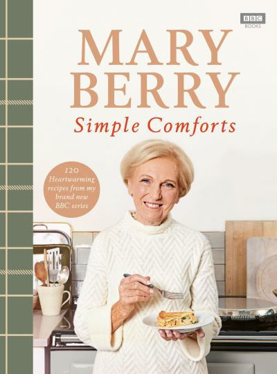 Cover for Mary Berry · Mary Berry's Simple Comforts (Gebundenes Buch) (2020)