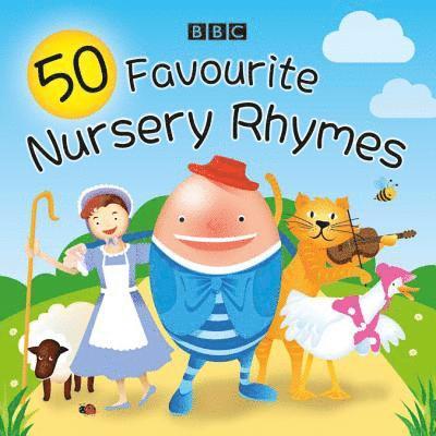 Cover for Union Square &amp; Co. (Firm) · 50 Favourite Nursery Rhymes: A BBC spoken introduction to the classics (Lydbog (CD)) [Unabridged edition] (2018)