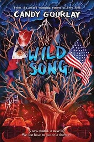 Cover for Candy Gourlay · Wild Song (Innbunden bok) (2023)