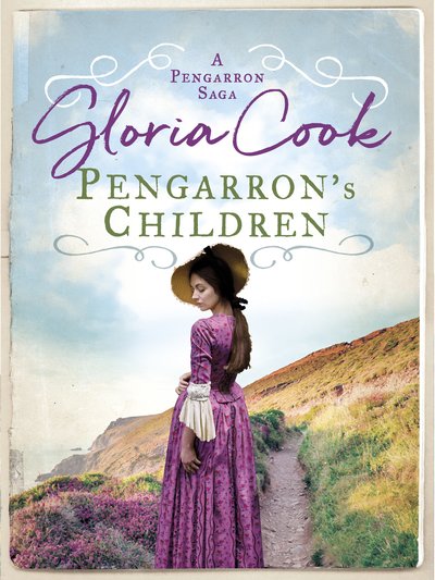 Cover for Gloria Cook · Pengarron's Children - The Pengarron Sagas (Paperback Book) (2019)