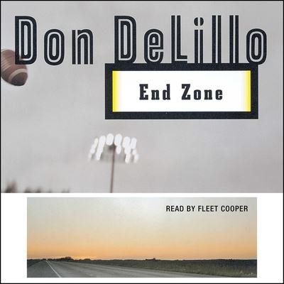 Cover for Don DeLillo · End Zone (CD) (2021)